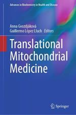 Translational Mitochondrial Medicine