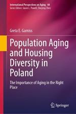 Population Aging and Housing Diversity in Poland: The Importance of Aging in the Right Place