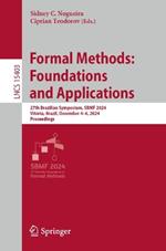 Formal Methods: Foundations and Applications: 27th Brazilian Symposium, SBMF 2024, Vitória, Brazil, December 4–6, 2024, Proceedings