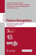 Pattern Recognition: 27th International Conference, ICPR 2024, Kolkata, India, December 1–5, 2024, Proceedings, Part III