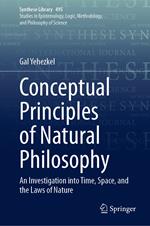 Conceptual Principles of Natural Philosophy