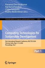 Computing Technologies for Sustainable Development: First International Research Conference, IRCCTSD 2024, Chennai, India, May 9–10, 2024, Proceedings, Part I