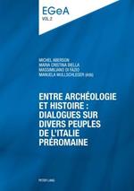 Entre archeologie et histoire : dialogues sur divers peuples de l'Italie preromaine: E pluribus unum?