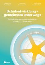 Schulentwicklung – gemeinsam unterwegs (E-Book)