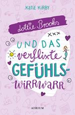 Lottie Brooks und das verflixte Gefühlswirrwarr