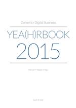 Center for Digital Business Yea(h)rbook 2015