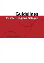 Guidelines for Inter-Religious Dialogue