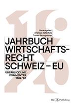 Jahrbuch Wirtschaftsrecht Schweiz – EU