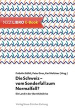 Die Schweiz – vom Sonderfall zum Normalfall?