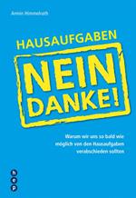 Hausaufgaben ? Nein Danke!