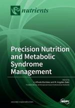Precision Nutrition and Metabolic Syndrome Management