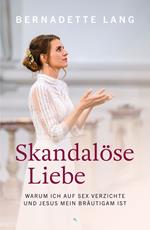 Skandalöse Liebe