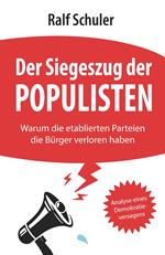 Der Siegeszug der Populisten