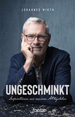 Ungeschminkt