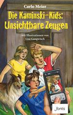 Die Kaminski-Kids: Unsichtbare Zeugen