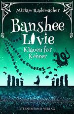 Banshee Livie (Band 5): Klauen für Könner