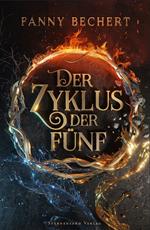 Der Zyklus der Fünf