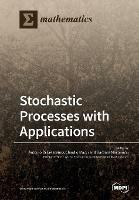 Stochastic Processes with Applications