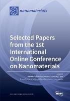 Selected Papers from the 1st International Online Conference on Nanomaterials