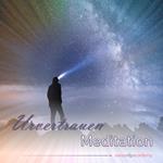 Meditation: Urvertrauen