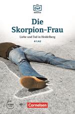 Die DaF-Bibliothek / A1/A2 - Die Skorpion-Frau