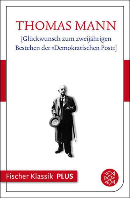 [Glückwunsch zum zweijährigen Bestehen der »Demokratischen Post«]