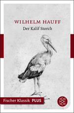 Die Geschichte vom Kalif Storch