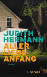 Aller Liebe Anfang