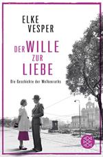 Der Wille zur Liebe