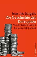 Die Geschichte der Korruption