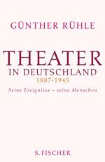 Theater in Deutschland 1887-1945