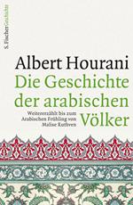 Die Geschichte der arabischen Völker