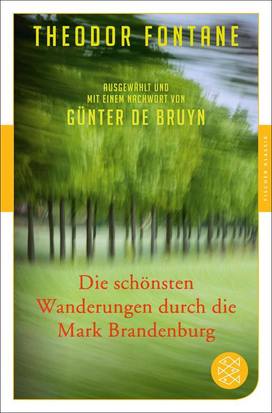 Die schönsten Wanderungen durch die Mark Brandenburg