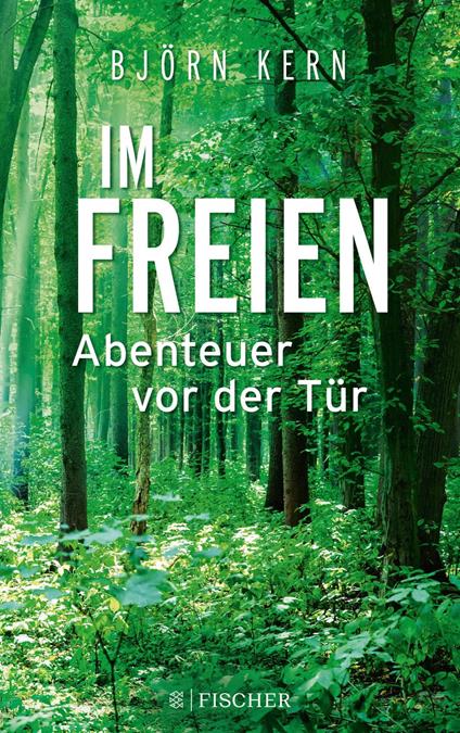 Im Freien – Abenteuer vor der Tür