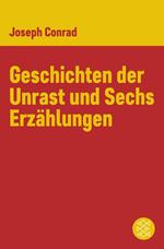 Geschichten der Unrast und Sechs Erzählungen