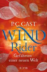 Wind Rider: Gefährten einer neuen Welt