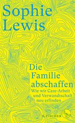 Die Familie abschaffen