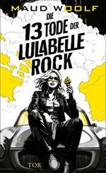 Die 13 Tode der Lulabelle Rock