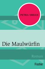 Die Maulwürfin