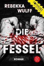 Die Fessel