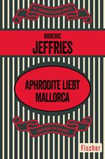 Aphrodite liebt Mallorca