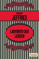 Labyrinth der Leichen