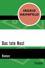 Das tote Nest