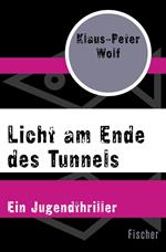 Licht am Ende des Tunnels