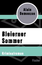 Bleierner Sommer