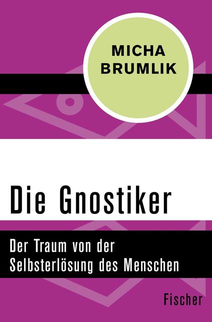 Die Gnostiker