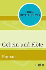 Gebein und Flöte