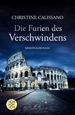 Die Furien des Verschwindens