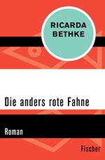 Die anders rote Fahne