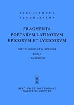 Fragmenta poetarum Latinorum epicorum et lyricorum